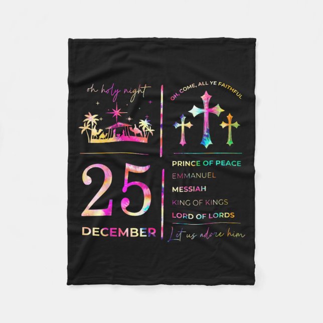 Oh Holy Night 25 December Christmas Christian Nati Fleece Blanket (Front)