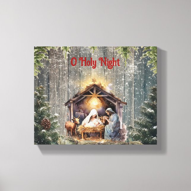 Oh Holy Night: A Timeless Nativity Scene Canvas Print (Front)