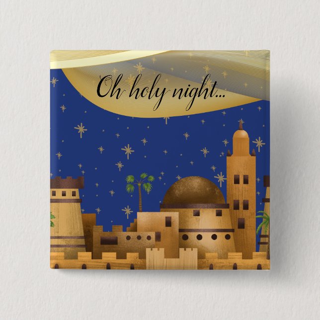 Oh Holy Night Bethlehem Button (Front)