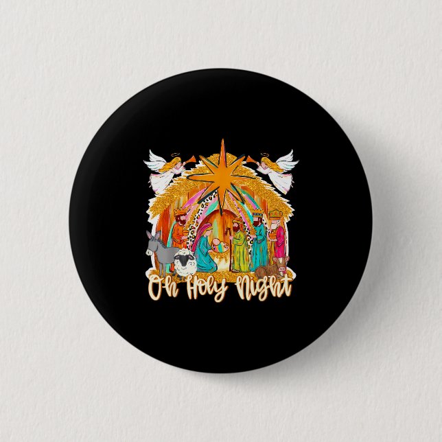 Oh Holy Night Christian Nativity Scene Christmas R Button (Front)