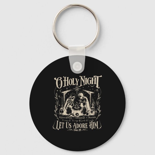 Oh Holy Night Let Us Adore Him Christmas Christian Keychain (Front)