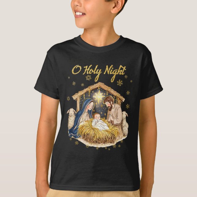 Oh Holy Night Religious Christmas Nativity Scene F T-Shirt (Front)