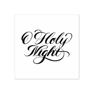 Oh Holy Night Rubber Stamp