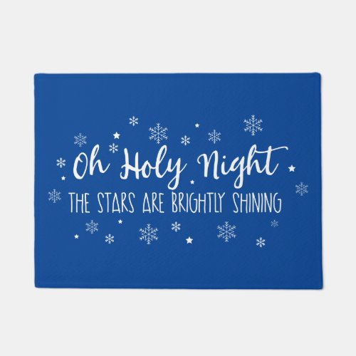 Oh Holy Night The Stars Are Brightly Shining Doormat