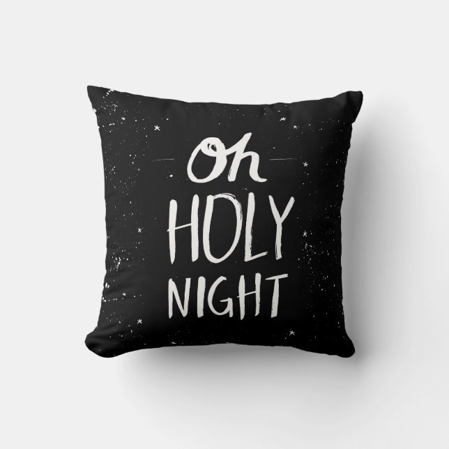 Oh holy night throw pillow (Front)
