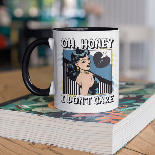 Oh, Honey - I Don't Care Pop Art Vintage Comic Mug