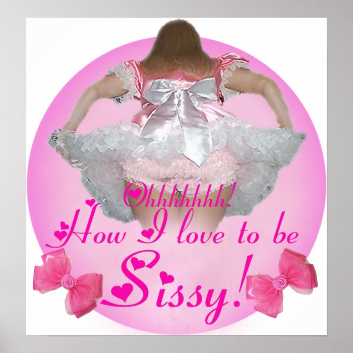 Oh how I love to be sissy Posters 