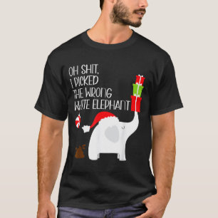 Oh I Cked The Wrong White Elephant Ugly Christmas T-Shirt