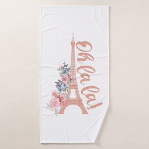 Oh La La - Eiffel Tower Paris France Bath Towel