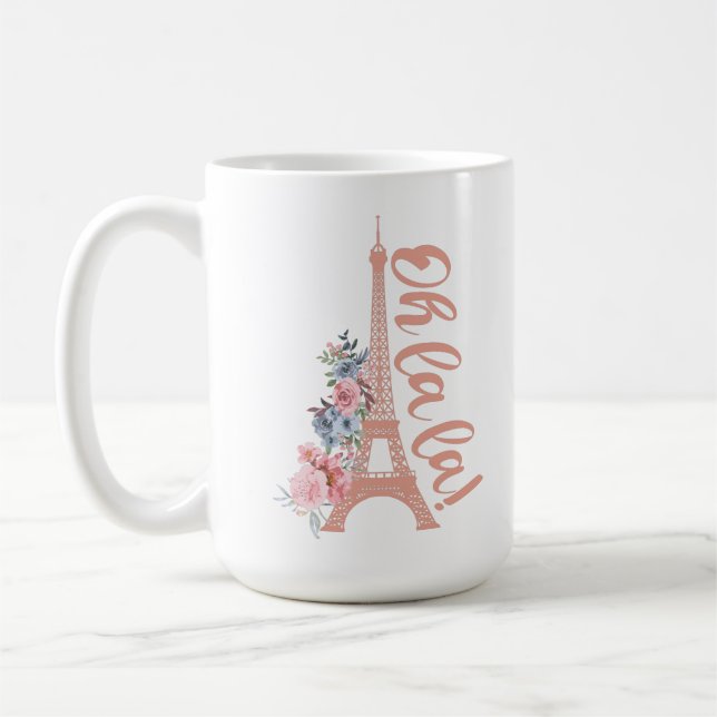 Oh La La - Eiffel Tower Paris France Coffee Mug (Left)
