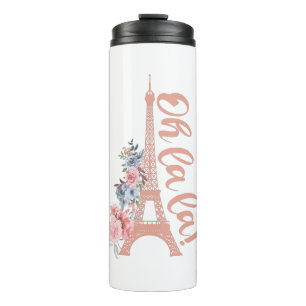 Oh La La - Eiffel Tower Paris France Thermal Tumbler
