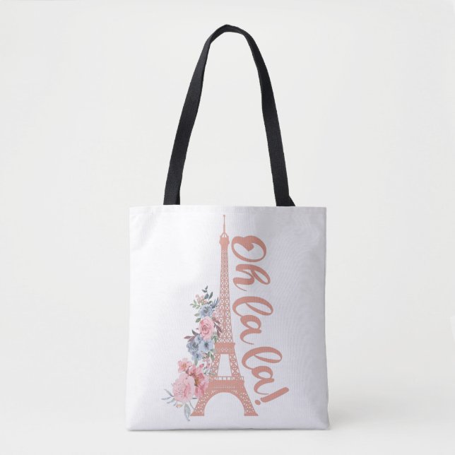Oh La La - Eiffel Tower Paris France Tote Bag (Front)