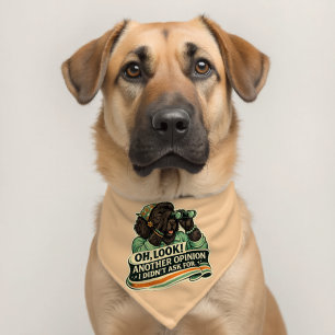 Oh, Look! Another Opinion I Didn’t Ask For Newf Pet Bandana Collar