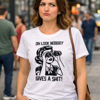 Oh Look Nobody Gives A Sh Funny Sarcastic Tri-Blend Shirt