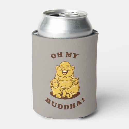 Oh My Buddha Can Cooler