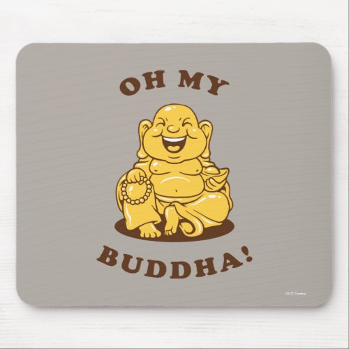 Oh My Buddha Mouse Pad