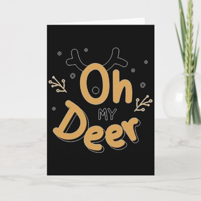 Oh My Deer  Card (Front)