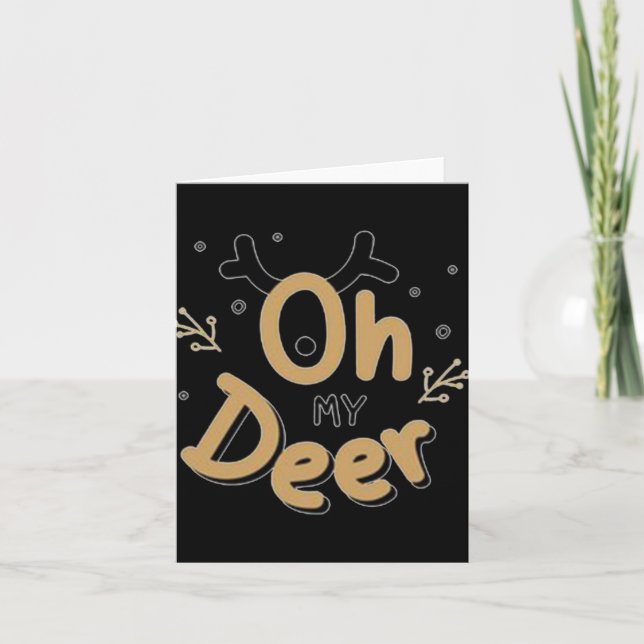 Oh My Deer  Card (Front)