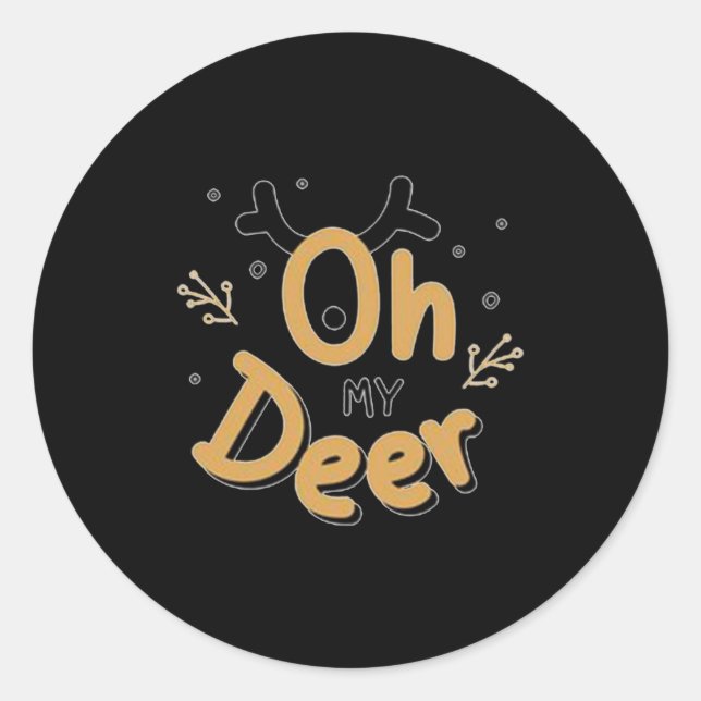 Oh My Deer  Classic Round Sticker (Front)