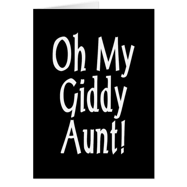 Oh My Giddy Aunt! Card (Front)