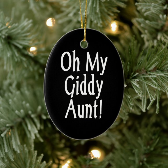 Oh My Giddy Aunt! Ceramic Ornament (Tree)