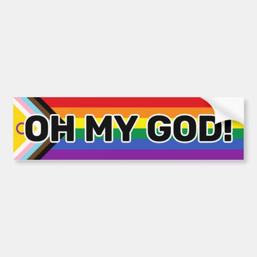 Oh My God Black Intersex Inclusive Pride Progress Bumper Sticker