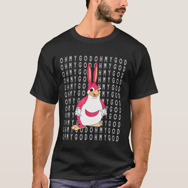 Oh My God Funny Ugandan Chungus Meme T-Shirt (Front)