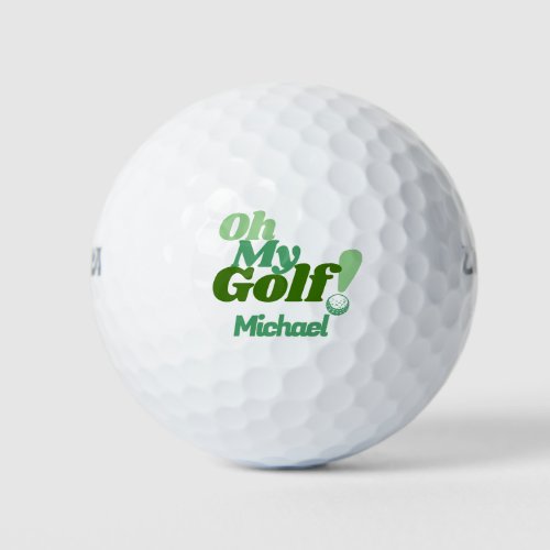 Oh My Golf  Funny Golfer Golf Balls