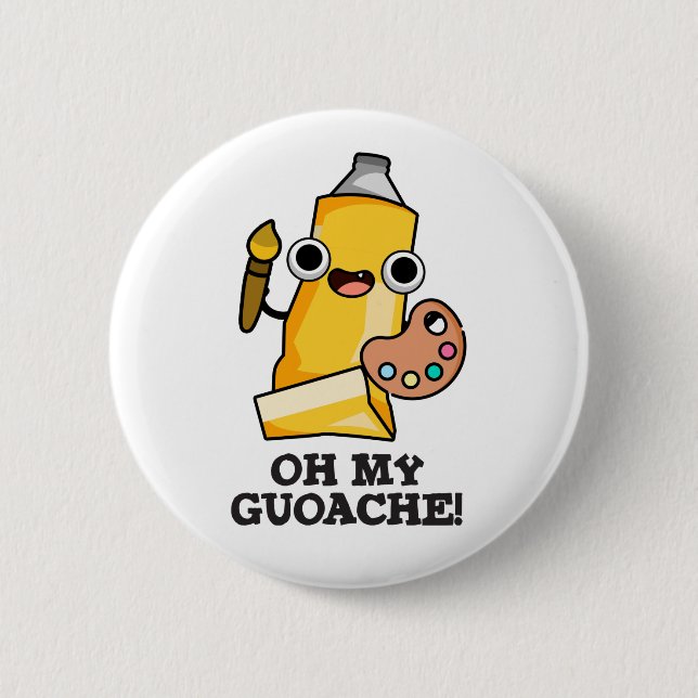 Oh My Guoache Funny Artist Paint Pun  Button (Front)
