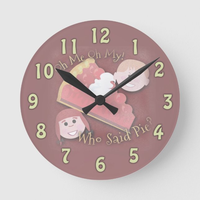 Oh My Pie Retro Kids Illustrated Slogan Round Clock (Front)