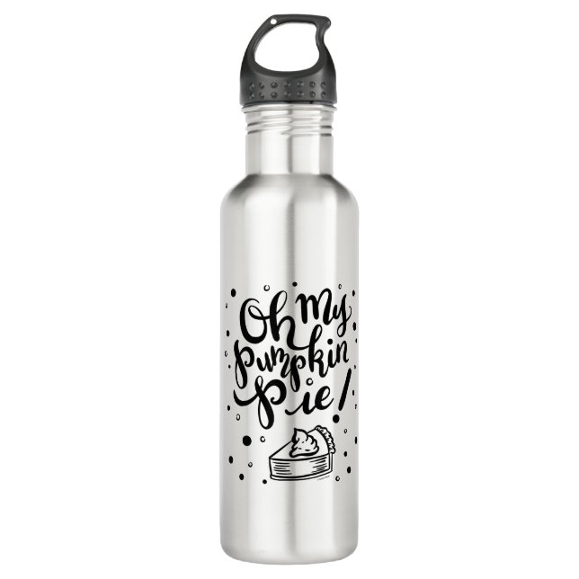 Oh My Pumpkin Pie Tshirt Funny Thanksgiving Day De Stainless Steel Water Bottle (Front)