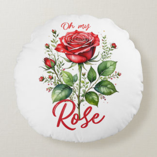 Oh my Rose Round Pillow