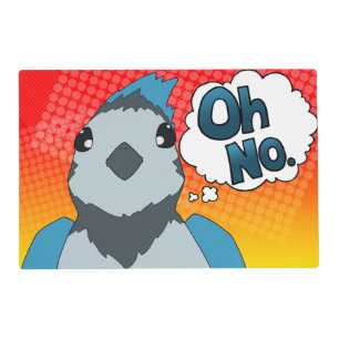 Oh No Bird Placemat