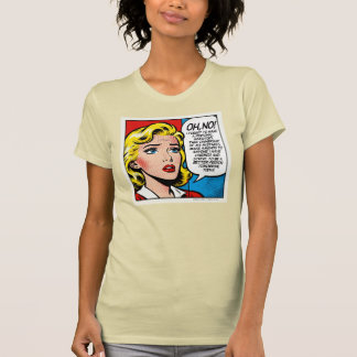Oh No I Forgot - T-Shirt