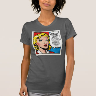 Oh No I Forgot - T-Shirt