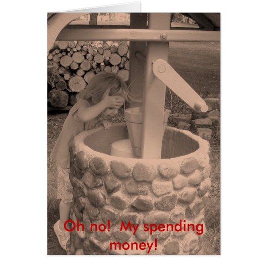 Oh no!  My spending money! Cards (Front)
