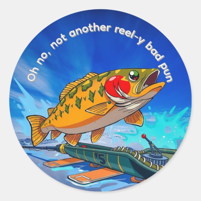 Oh no, not another reel-y bad pun classic round sticker (Front)