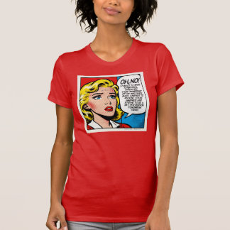 Oh No! - T-Shirt