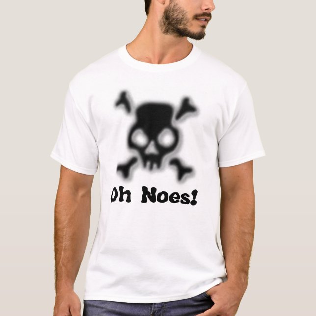 Oh Noes! T-Shirt (Front)