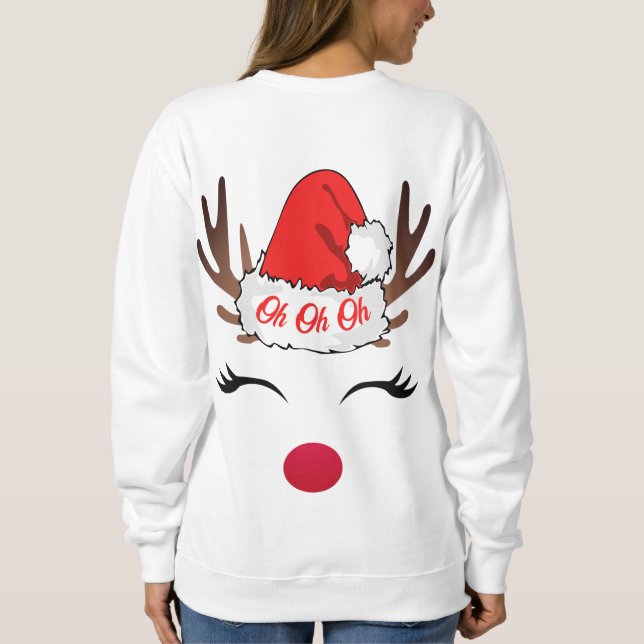 Oh Oh Oh Ugly White Reindeer Christmas Sweatshirt (Back)