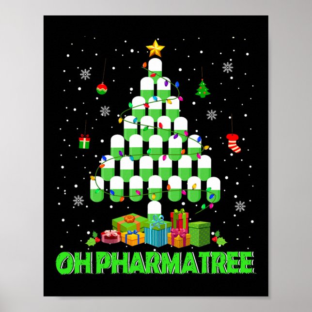 Oh Pharmatree Christmas Tree Pharmacy Medication P Poster (Front)
