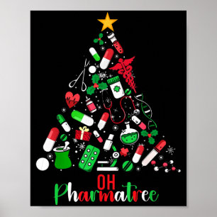 Oh Pharmatree Pharmacy Christmas Pharmacist Tech M Poster