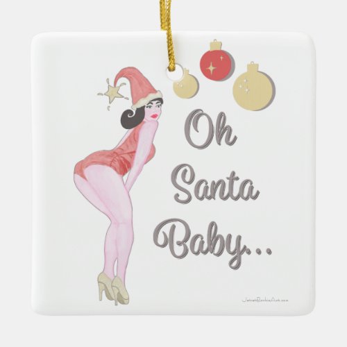 Oh Santa Baby Pinup Girl Ceramic Ornament