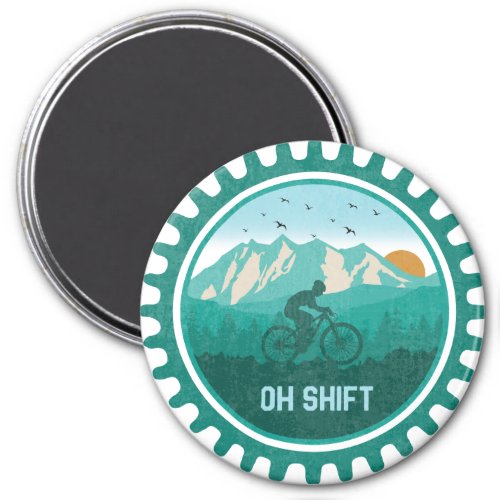 Oh Shift Retro Mountain Bike Vintage MTB Cycling Magnet