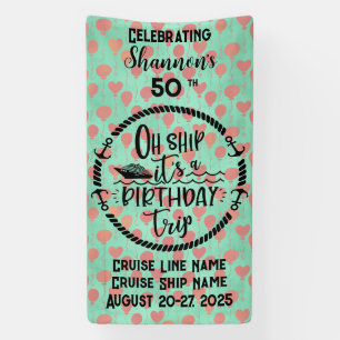 Oh Ship It's A Birthday Trip Cruise Door Banner