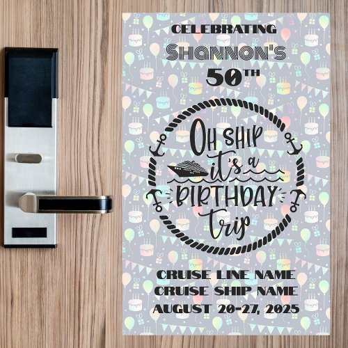 Oh Ship Its A Birthday Trip Cruise Door Magnetic Dry Erase Sheet