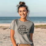 Oh Ship It's A Family Trip matching Family Cruise T-Shirt<br><div class="desc">Oh,  Ship It's A Family Trip!
Let's Get Matching pesonalized tees and make Dreams Come True
This unique family tee is the perfect addition to your cruise trip. 
Choose your color and add your personal text,  easy to customise.</div>