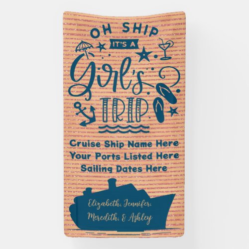 Oh Ship Its a Girls Trip Cruise Door Banner