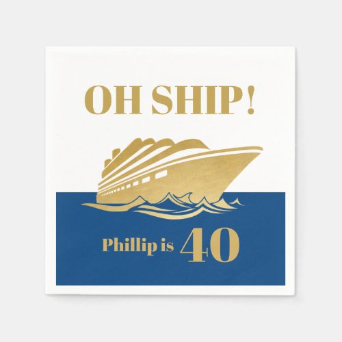 Oh Ship Yacht Boat Cruise Birthday Party Napkins