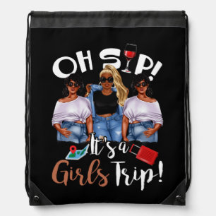 Oh Sip It's A Girls Trip Fun Wine Party Black Wome Drawstring Bag